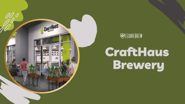 CraftHaus Brewery - Best Places to Find Craft Beers in Vegas