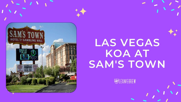 Las Vegas KOA at Sam's Town - Best RV Parks in Las Vegas