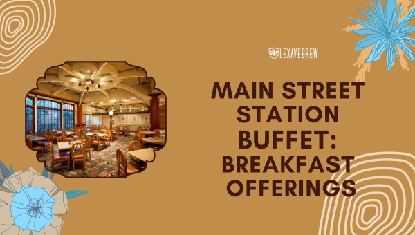 Main Street Station Buffet: Breakfast Offerings