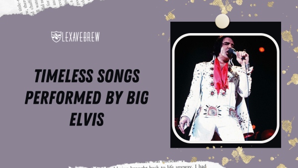 Timeless Songs Performed by Big Elvis Las Vegas