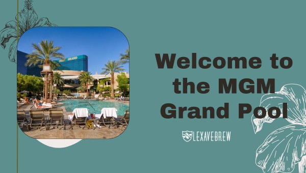 Welcome to the MGM Grand Pool